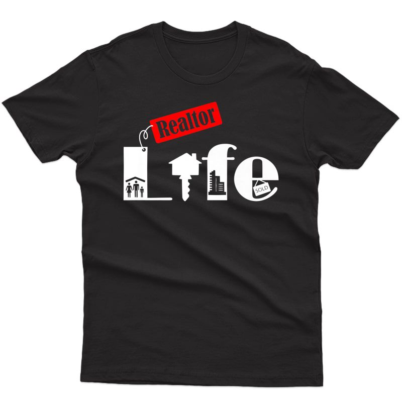 Realtor Life Gift Shirt Real Estate Agent Advertising Premium T-shirt
