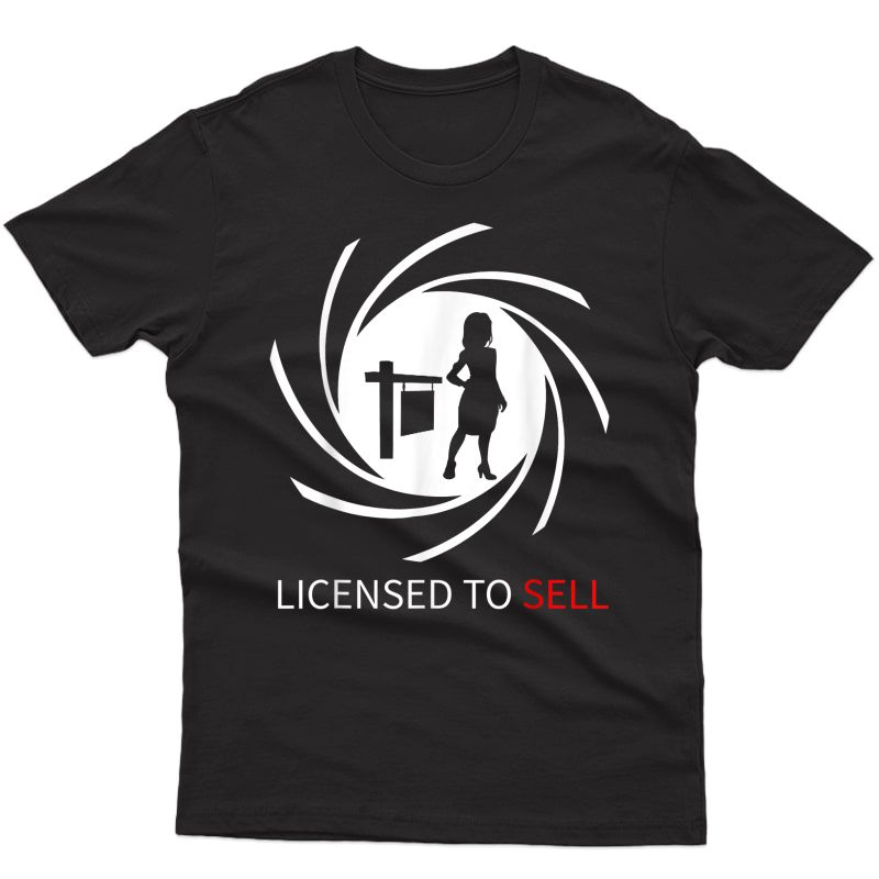 Realtor Shirt, To Sell Real Estate Agent T-shirt T-shirt