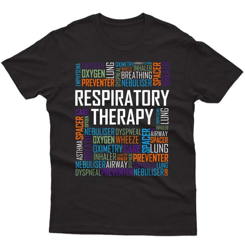 Respiratory Therapist T Shirt Words Therapy Week Gift