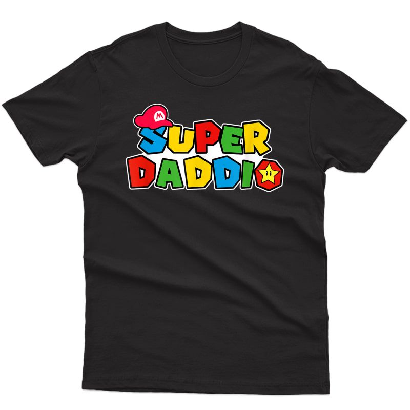 Super. Daddio Funny Dad, Daddy, Fathers Day Video Game Lover T-shirt