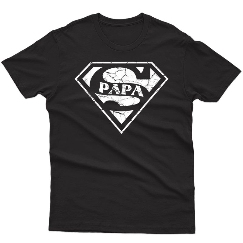 Super Papa Shirt Fun Fathers Day Gifts For Dad T-shirt