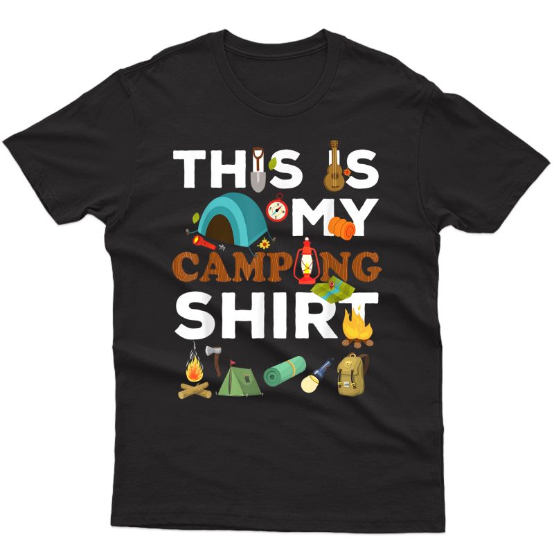 This Is My Camping Shirt