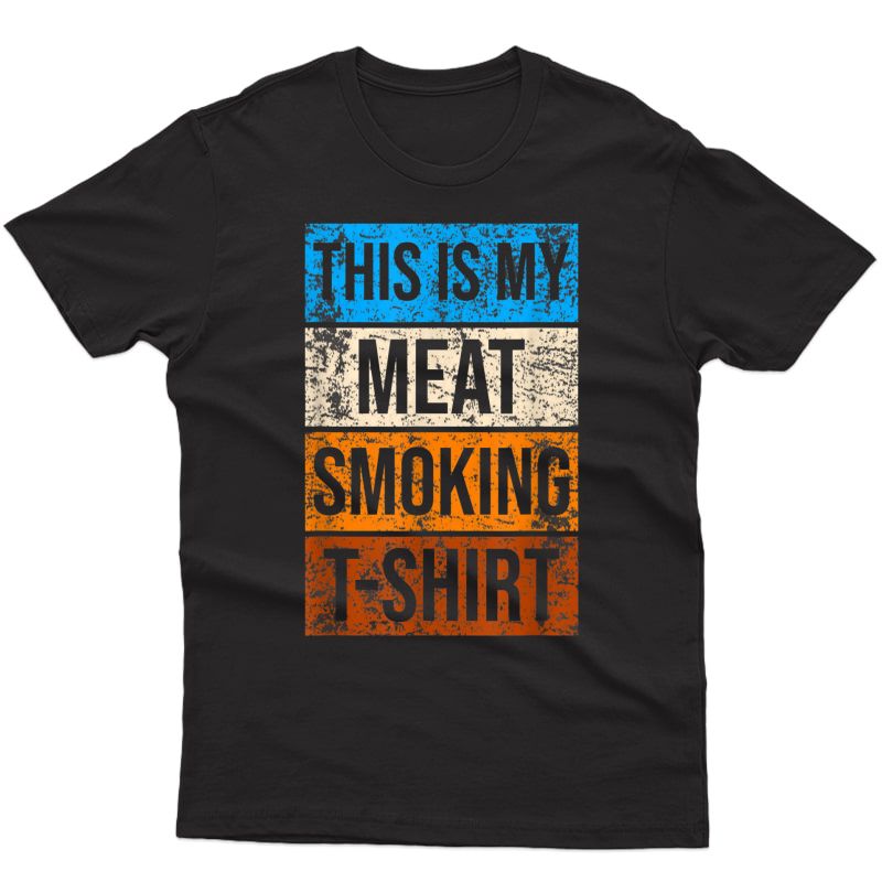 This Is My Meat Smoking Bbq T-shirt