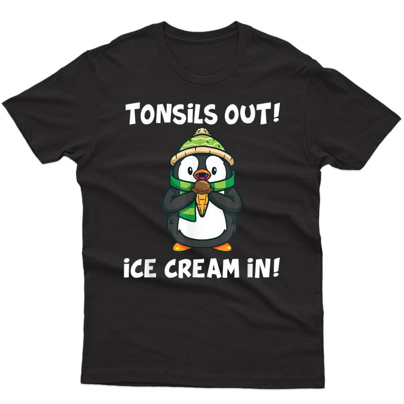 Tonsil Removal Surgery Recovery Gift Tonsillectomy Penguin T-shirt