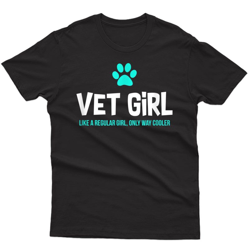 Vet Girl Shirt, Funny Cute Veterinarian Gift