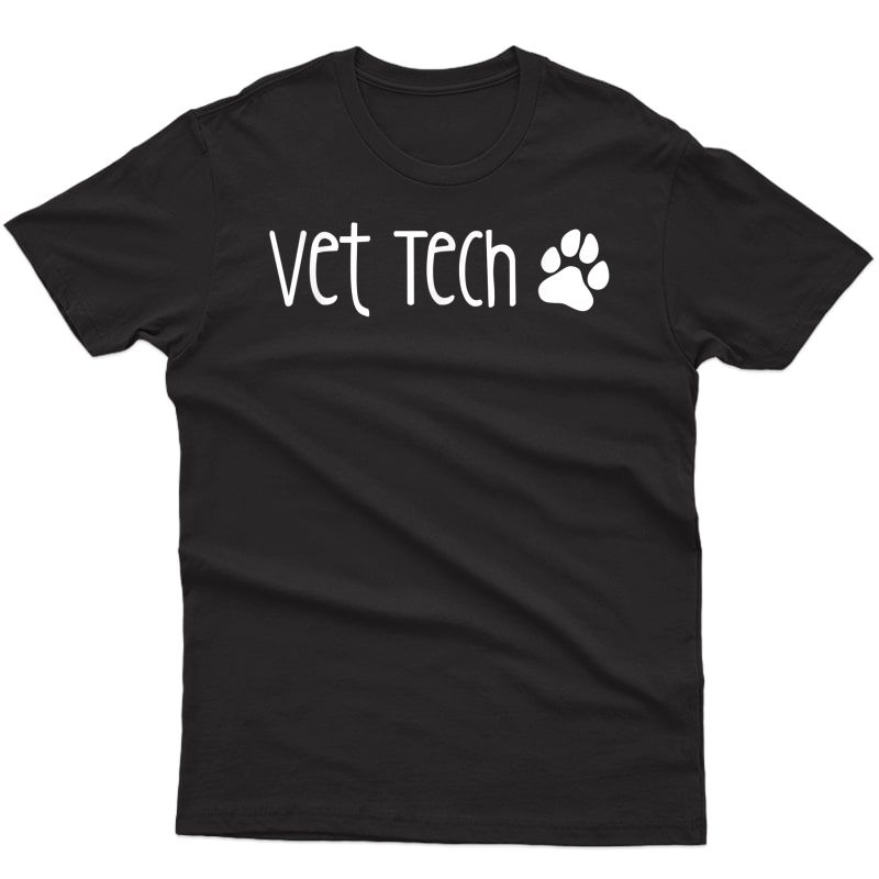 Vet Tech Shirt, Funny Cute Veterinarian Graduation Gift