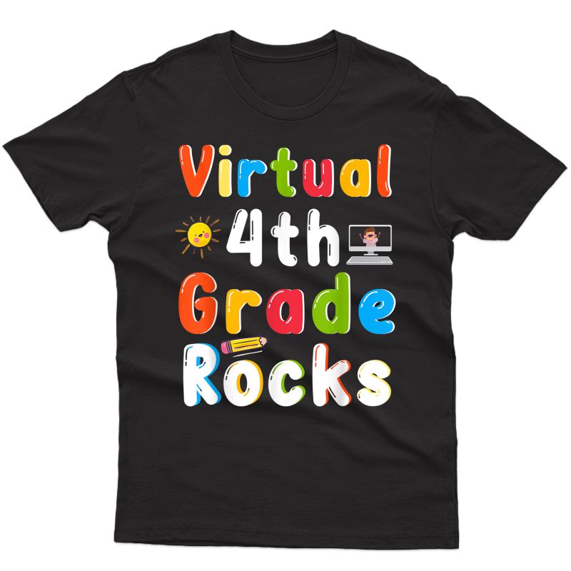 Virtual Fourth Grade Rocks 4th Back To School Tea T-shirt