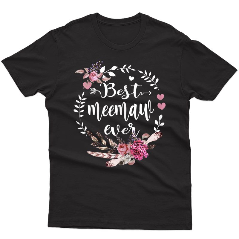  Best Meemaw Ever T-shirt Thanksgiving Floral Funny Gifts T-shirt