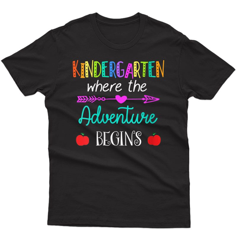  Kindergarten Where The Adventure Begins Shirt Kinder Tea T-shirt