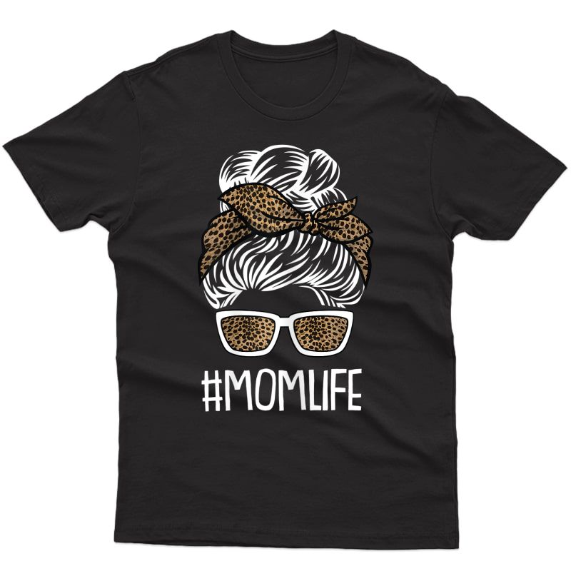  Mom-life Mothers-day Leopard Print Mama Mommy Momma T-shirt