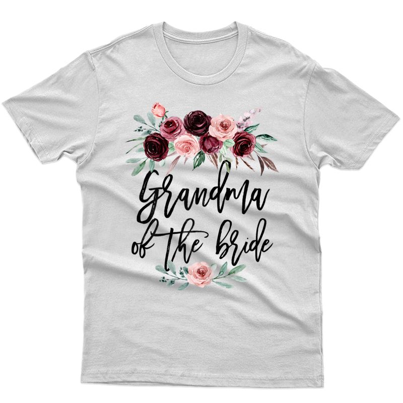  Wedding Shower Gift For Grandmother Grandma Of The Bride T-shirt