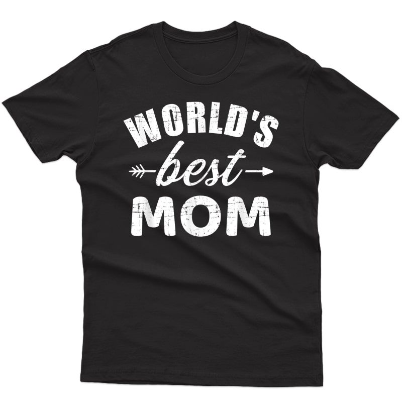 World's Best Mom Mother's Day T-shirt